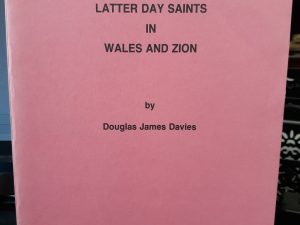 Mormon Spiritualiy: Latter-day Saints in Wales and Zion ~ By Douglas James Davies