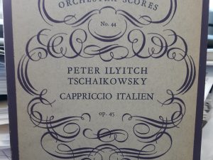Cappriccio Italien Op. 45 ~ by Peter Ilyitch Tschaikowsky
