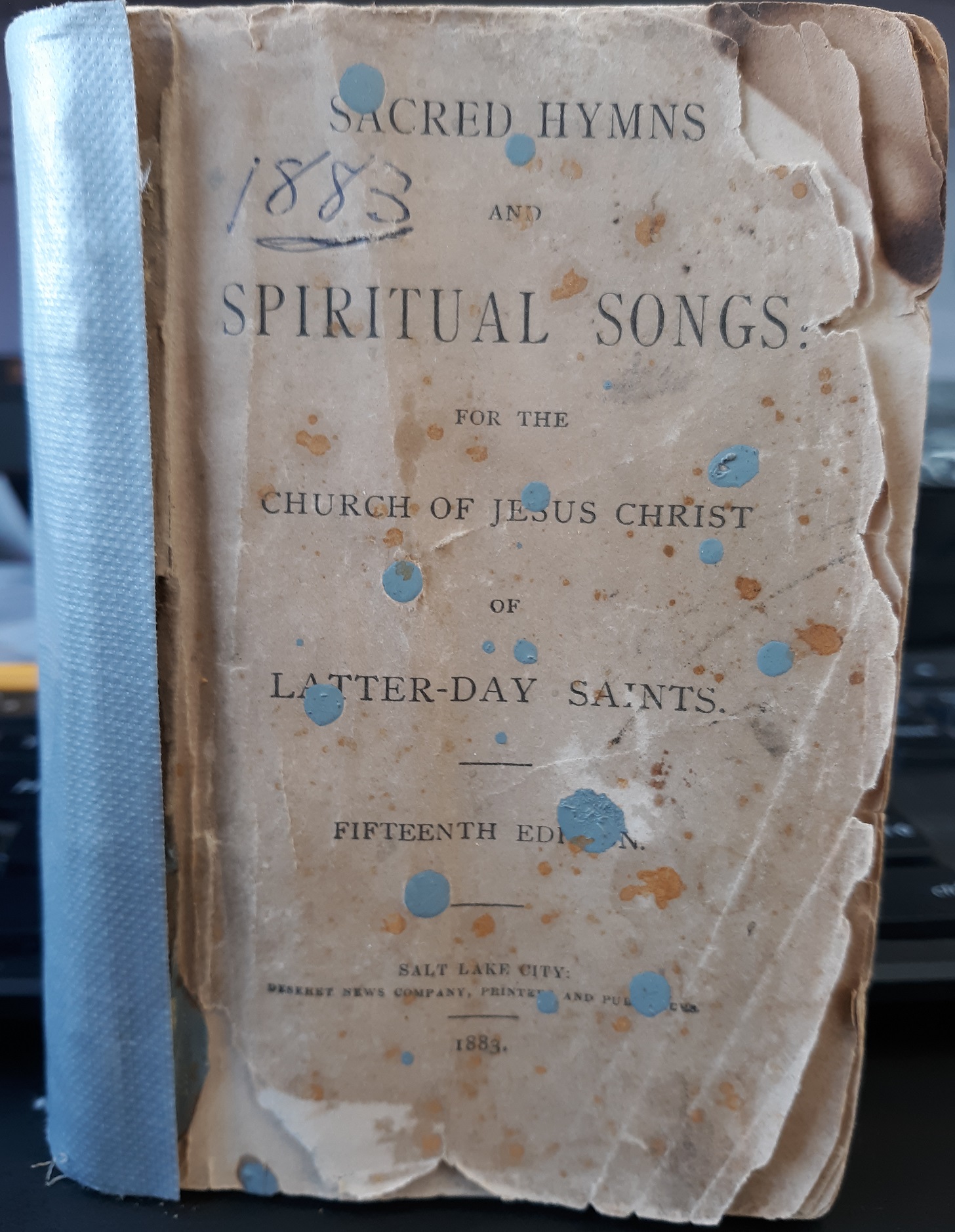 Sacred Hymns and Spiritual Songs for the Church of Jesus Christ of Latter-day Saints (1883)