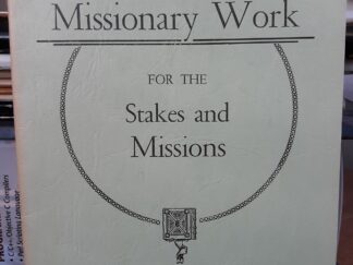 Missionary Work for the Stakes and Missions (1962)