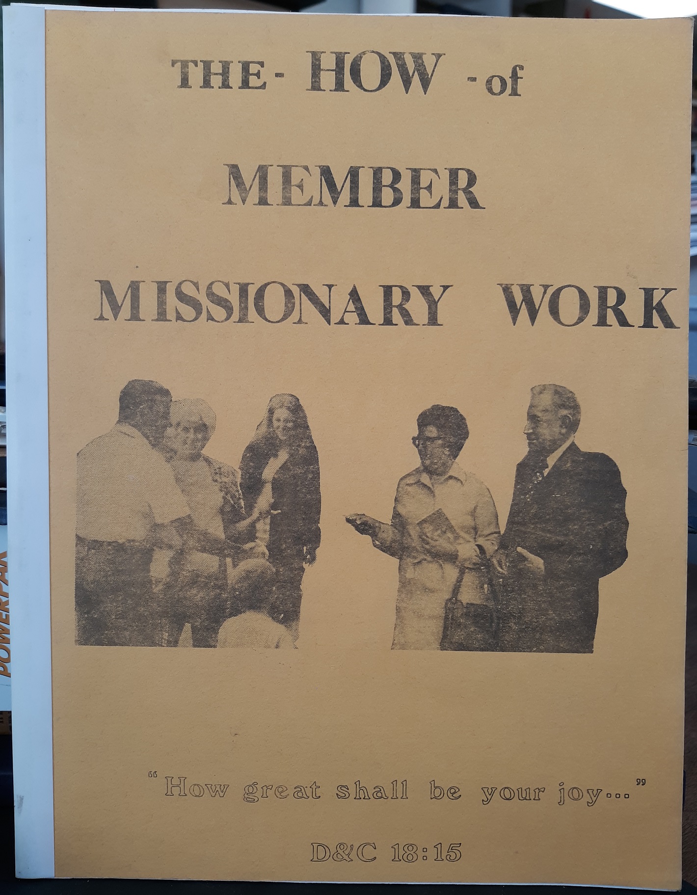 The – How – of Member Missionary Work