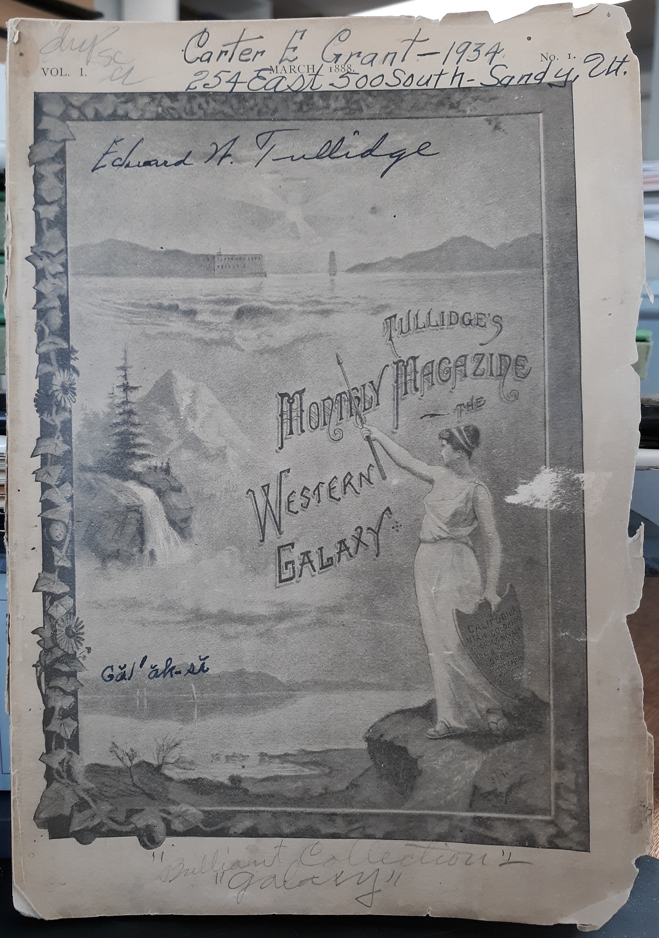 Tullidge’s Monthly Magazine The Western Galaxy: Vol. 1, No. 1 (1888)