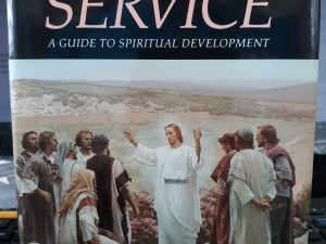 In The Lord’s Service (Signed) (1990) ~ by Carlos E. Asay