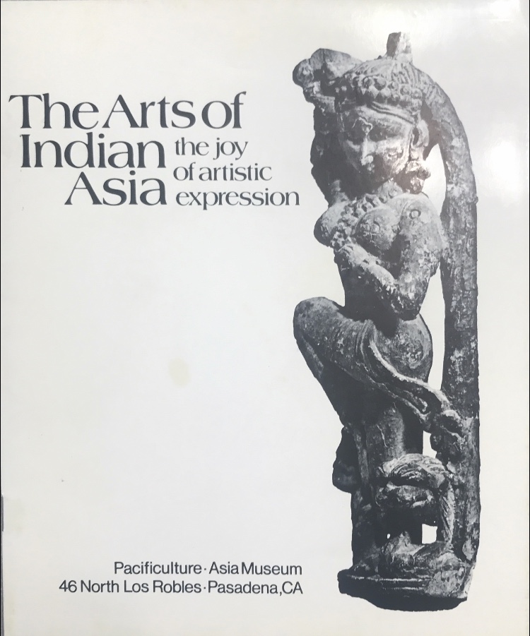 The Arts of Indian Asia~Pacificulture~Asia Museum
