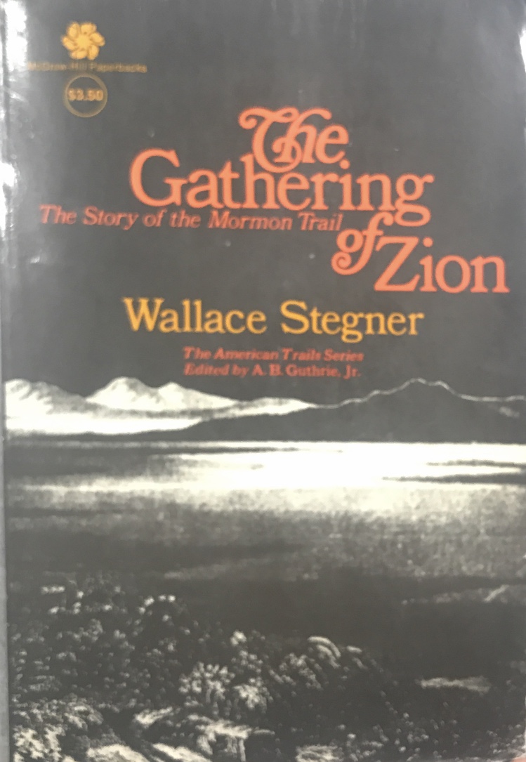 1964~The Gathering of Zion~Wallace Stegner