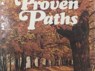 1974 ~ Proven Paths ~ Robert L. Simpson ---- Hardbound