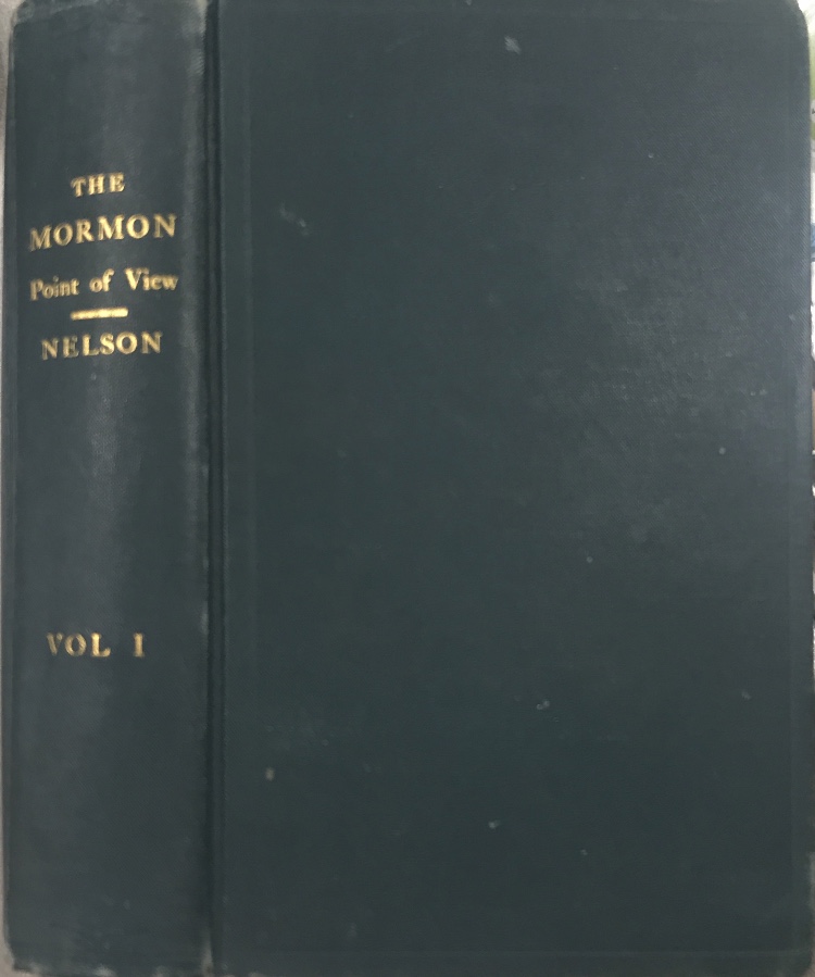 1904~ The Mormon Point of View~Vol. 1