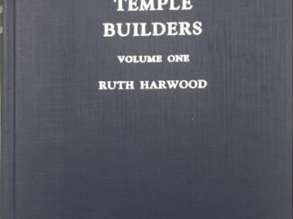 1938~Temple Builders Volume One ~ Ruth Hardwood ~ Signed by the Author