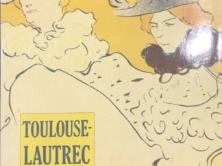 1985~Toulouse-Lautric and his Contempories~Ebria Feinblatt and Bruce Davis