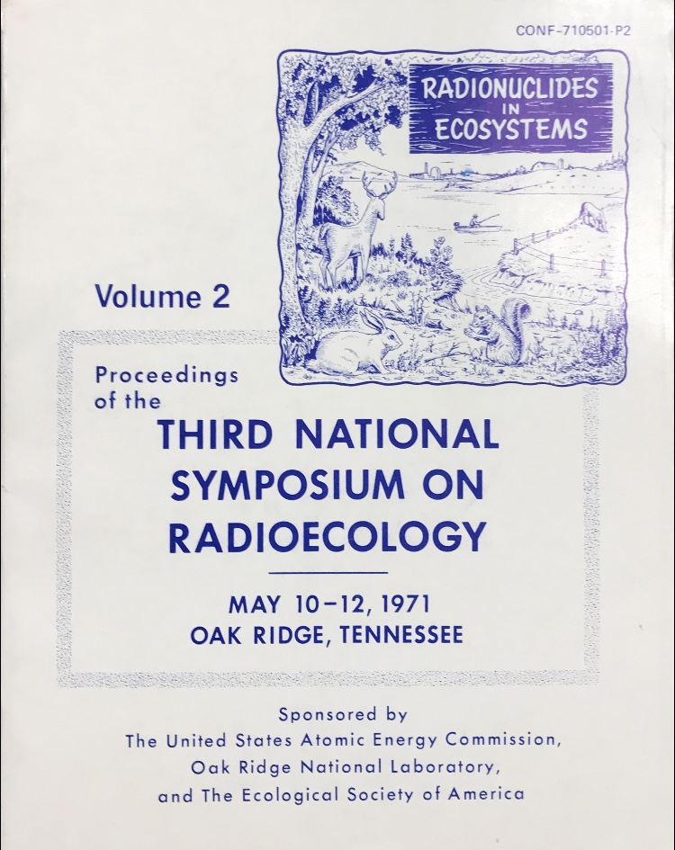 Third National Symposium on Radioecology~ May 10-12, 1971~ Volume 2