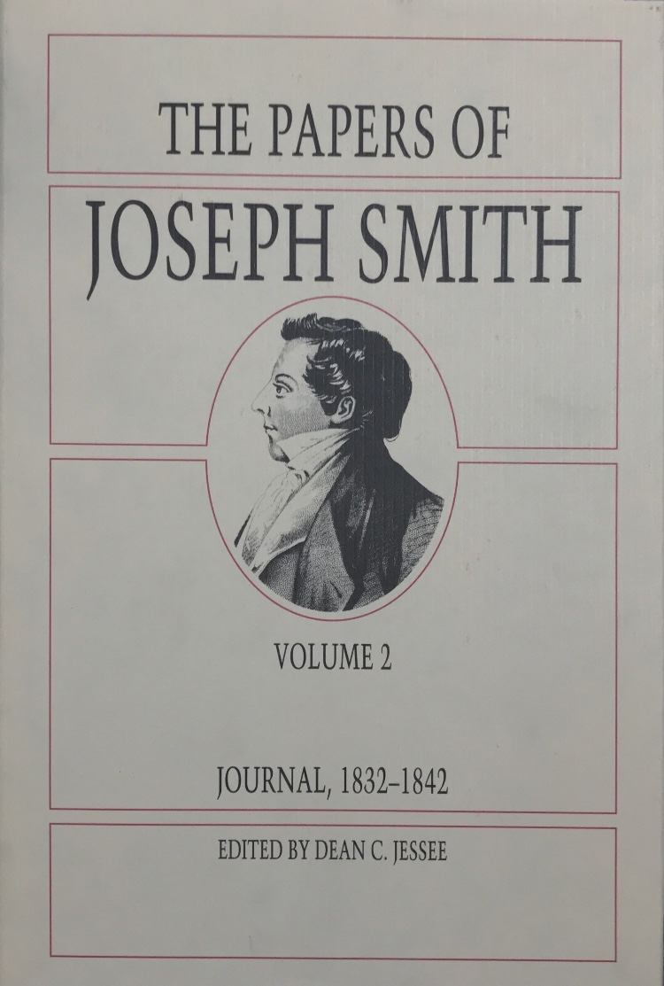 1992~ The Papers of Joseph Smith~ Journalk, 1832-1842~ Vol. 2