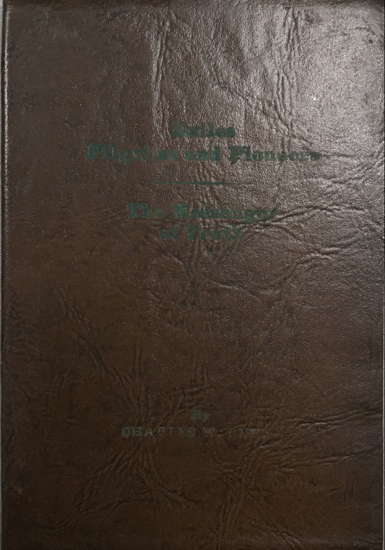1925~Exiles-Pilgrims and Pioneers~Charles W. Dunn
