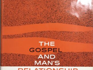 1965~The Gospel and Man's Relationship to Deity~B.H. Roberts