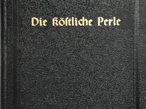 1924~Die Koftliche Perle~Joseph Smith~German~Pearl of Great Price