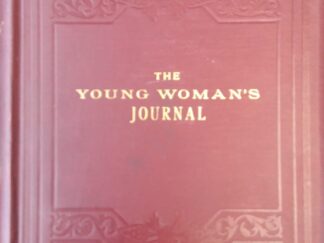 1909 - The Young Women's Journal Vol XX - General Board of the Y.L.M.I.A