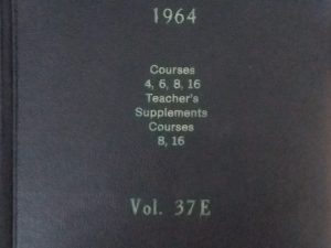 1964 – Sunday School Lessons Vol 37E – The Church of Jesus Christ of Latter-Day Saints