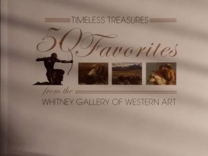 2008 – Timeless Treasures 50 Favorites From the Whitney Gallery of Western Art – Buffalo Bill Historical Center