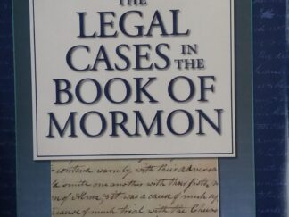2008 - The Legal Cases in the Book of Mormon - John W. Welch