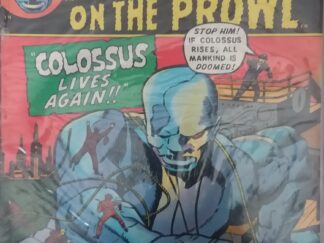 1973 – Monsters On the Prowl: Colossus Lives Again!! – Marvel Comics Group