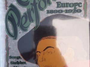 1989 – Cabaret Performance: Europe 1890-1920 – Laurence Senelick