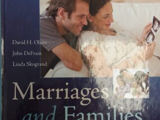 2014 – Marriages and Families (8th Edition) – David H. Olson, John DeFrain, and Linda Skogrand