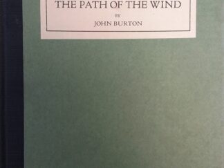 The Path of the Wind (Signed) - John Burton