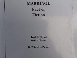 Plural Marriage: Fact or Fiction – William E. Palmer