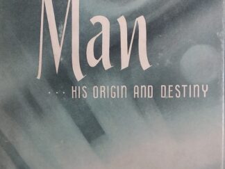 1954 - Man... His Origin and Destiny - Joseph Fielding Smith