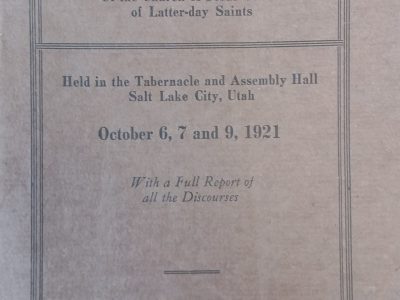 1921 – Ninety-Second Semi-Annual Conference of the Church of Jesus Christ of Latter-Day Saints – Heber J. Grant
