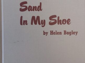 1978 - Sand in My Shoe (Signed) - Helen Bagley