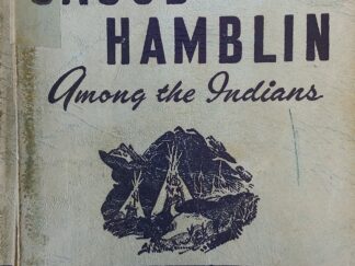 1946 - Jacob Hamblin: Among the Indians - James A. Little