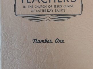 Study Course For Teachers in the Church of Jesus Christ of Latter-Day Saints (No 1 Only)