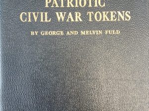 1965 – Patriotic Civil War Tokens – George and Melvin Fuld