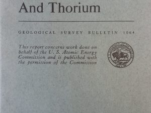 1958 – Systematic Mineralogy of Uranium and Thorium: Geological Survey Bulletin 1064 – Clifford Frondel