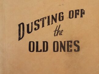 1963 - Dusting Off the Old Ones (Third One) - Shade Tree Bill