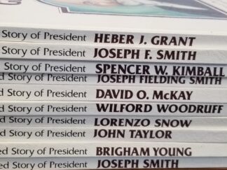 10 Volumes – From the Set:  The Illustrated Story of the President: Great Leaders of The Church of Jesus Christ of Latter-day Saints