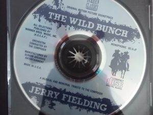 The Wild Bunch: Original Motion Picture Soundtrack (Audio CD) – Jerry Fielding