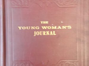 1911 – The Young Women’s Journal Vol 22 – General Board of the Relief Society