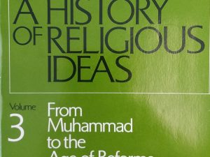 1985 – A History of Religious Ideas (Vol 3 Only) – Alf Hiltebeitel and Diane Apostolos-Cappadona