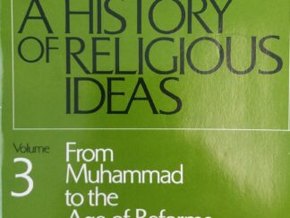 1985 - A History of Religious Ideas (Vol 3 Only) - Alf Hiltebeitel and Diane Apostolos-Cappadona