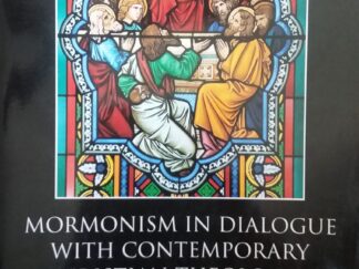 2007 - Mormonism in Dialogue With Contemporary Christian Theologies - Donald W. Musser and David L. Paulsen
