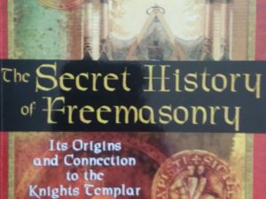 2005 – The Secret History of Freemasonry – Paul Naudon