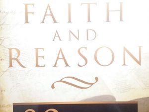 2008 – Of Faith and Reason – Michael R. Ash