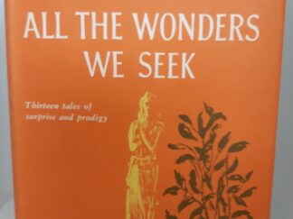 All The Wonders We Seek (1963) ~ by Félix Martí-Ibáñez