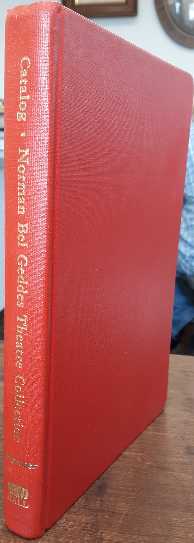 Catalog of the Norman Bel Geddes Theatre Collection (1973) ~ Compiled by Frederick J. Hunter