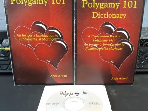 Polygamy 101 (2 Vol. Set with CD) (2010) ~ by Arch Allred