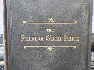 The Pearl of Great Price (1891 Edition)