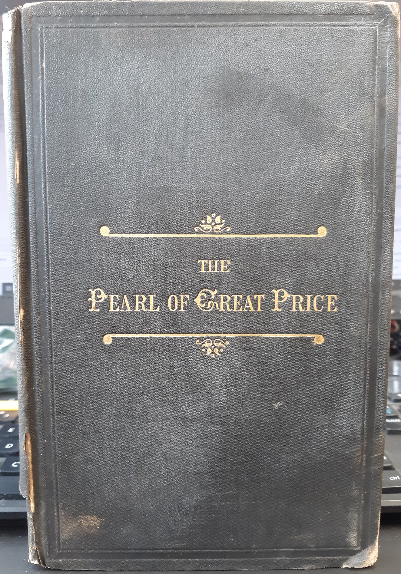 The Pearl of Great Price (1891 Edition)