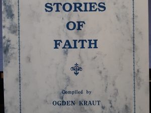 Stories of Faith (1996) ~ Compiled by Ogden Kraut