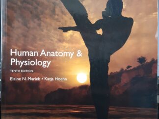 Human Anatomy Physiology (2016) ~ by Elaine N. Marieb, and Katja Hoehn